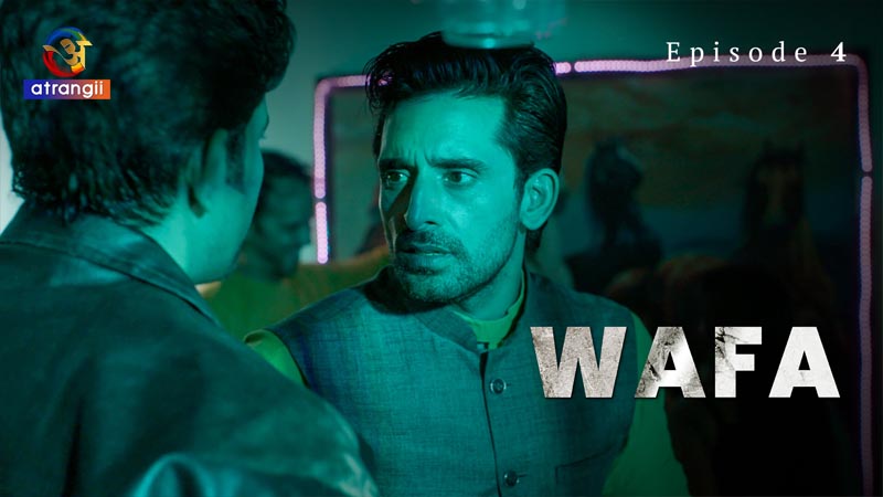 Wafa | Season 01 | Episode 04